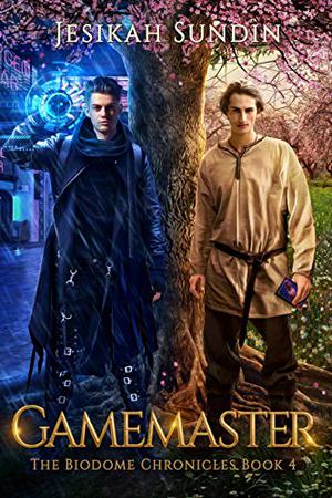Gamemaster (The Biodome Chronicles #4)