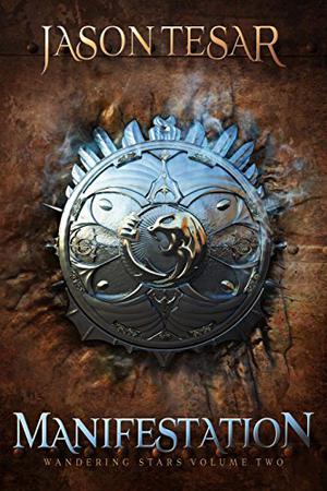 Manifestation by Jason Tesar