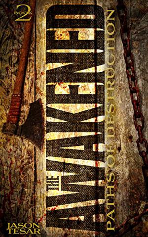 Paths of Destruction by Jason Tesar