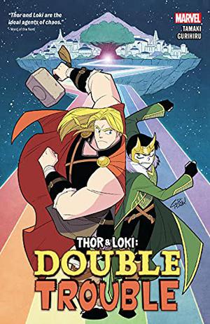 Thor & Loki: Double Trouble by Mariko Tamaki, Gurihiru