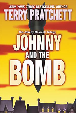 Johnny and the Bomb (Johnny Maxwell #3)