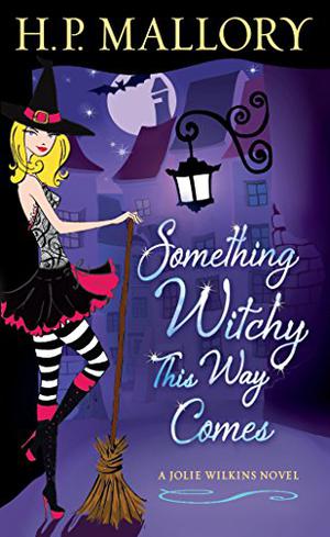 Something Witchy This Way Comes (Underworld Series #5)