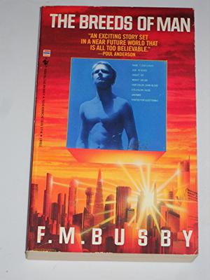 The Breeds Of Man by F.M. Busby