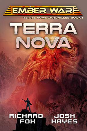 Terra Nova by Richard Fox, Josh Hayes