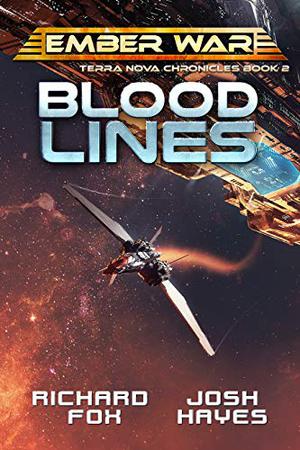 Bloodlines (The Terra Nova Chronicles #2)