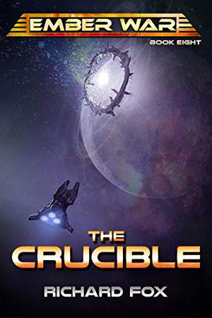 The Crucible by Richard Fox