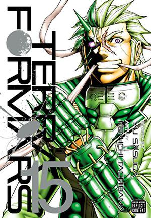 Terra Formars, Vol. 15 by Yu Sasuga