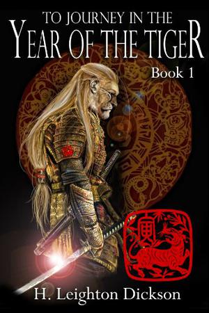 To Journey in the Year of the Tiger (Upper Kingdom #1)