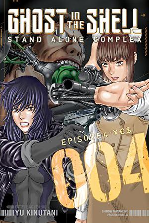 Ghost in the Shell: Stand Alone Complex 4 by Yū Kinutani