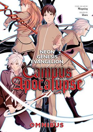 Neon Genesis Evangelion: Campus Apocalypse Omnibus (Neon Genesis Evangelion: Campus Apocalypse #1-4)