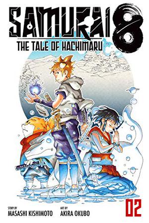 Samurai 8: The Tale of Hachimaru, Vol. 2 by Masashi Kishimoto