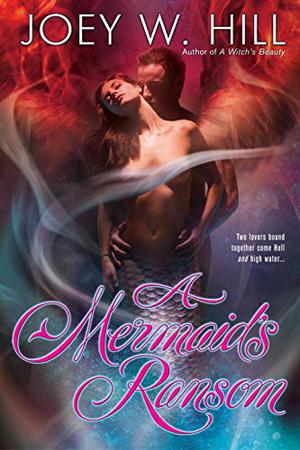 A Mermaid's Ransom (Daughters of Arianne #3)