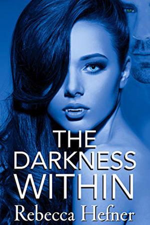 The Darkness Within (Etherya's Earth #3)