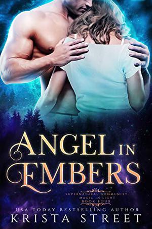 Angel in Embers by Krista Street