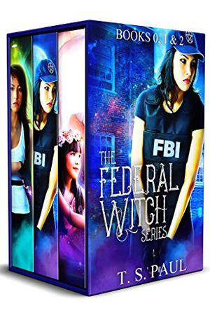 The Federal Witch (The Federal Witch #0.5 - 2)