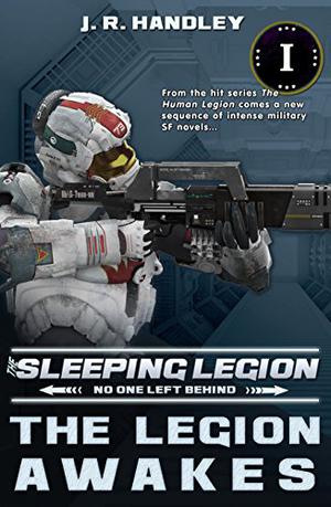 The Legion Awakes (The Sleeping Legion #1)