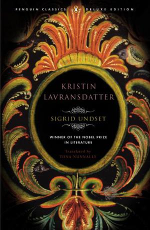 Kristin Lavransdatter by Sigrid Undset