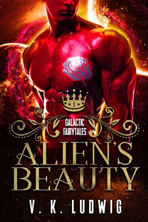 Alien's Beauty by V.K. Ludwig