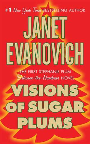 Visions of Sugar Plums (Stephanie Plum #8.5)
