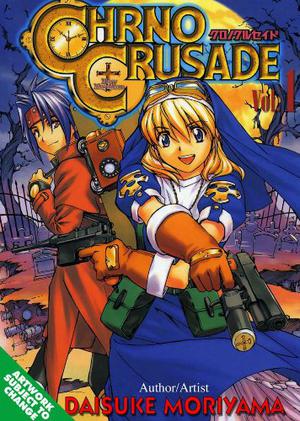 Chrno Crusade, Vol. 1 (Chrno Crusade #1)