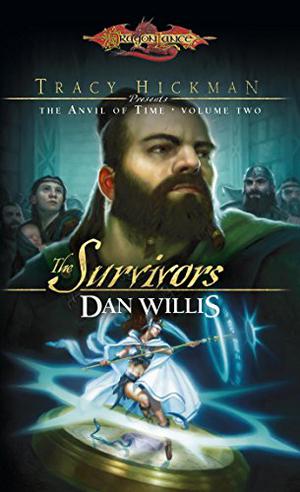 The Survivors (Dragonlance: The Anvil of Time #2)