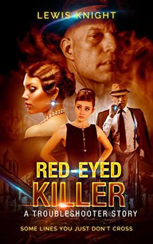 Red-Eyed Killer by Bard Constantine