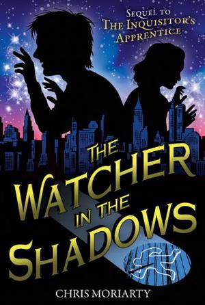 The Watcher in the Shadows (Inquisitor’s Apprentice #2)