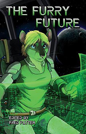 The Furry Future by Fred Patten, Michael H. Payne, Watts Martin, Nathanael Gass, J.F.R. Coates, Samuel C. Conway, Bryan Feir, Yannarra Cheena, MikasiWolf, Tony Greyfox, Alice "Huskyteer" Dryden, NightEyes DaySpring, Ocean Tigrox, Mary E. Lowd, Dwale, M.C.A. Hogarth, T.S. McNally, David Hopkins II, Ronald W. Klemp