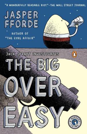 The Big Over Easy (Nursery Crime #1)
