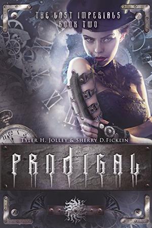 Prodigal (The Lost Imperials #2)