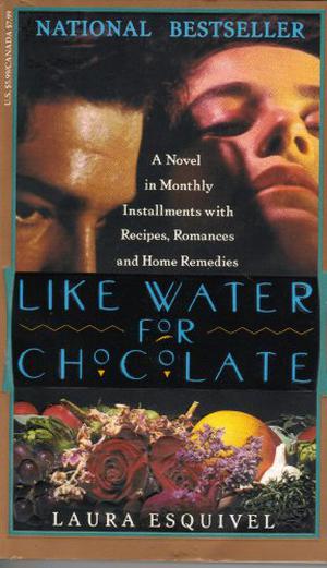 Like Water for Chocolate (Como agua para chocolate #1)