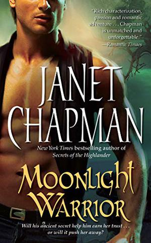 Moonlight Warrior by Janet Chapman