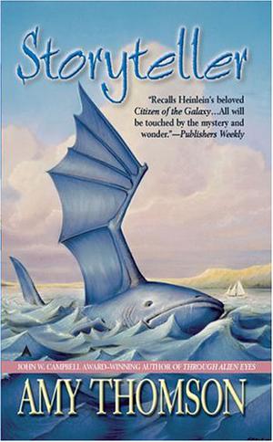 Storyteller by Amy Thomson