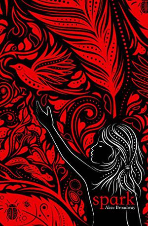 Spark by Alice Broadway