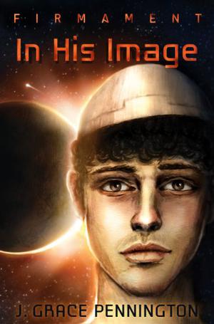In His Image by J. Grace Pennington