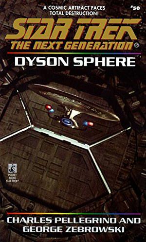 Dyson Sphere (Star Trek: The Next Generation #50)