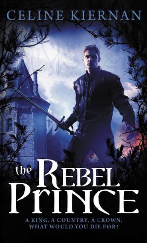 The Rebel Prince (Moorehawke Trilogy #3)