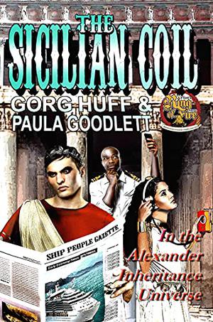 The Sicilian Coil by Gorg Huff, Paula Goodlett