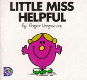 Little Miss Helpful by Roger Hargreaves