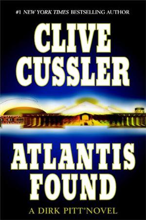 Atlantis Found (Dirk Pitt #15)
