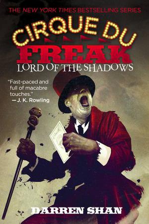 Lord of the Shadows (Cirque du Freak #11)