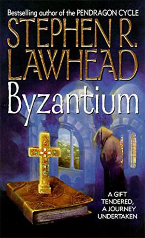 Byzantium by Stephen R. Lawhead