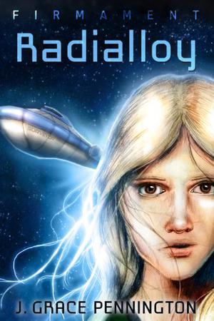 Radialloy (Firmament #1)