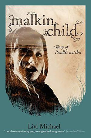 Malkin Child by Livi Michael