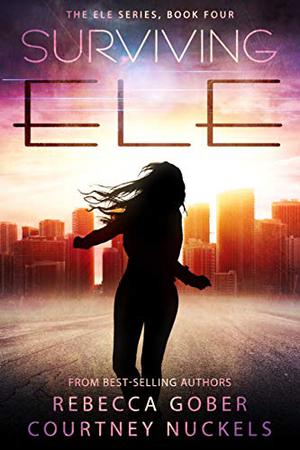 Surviving ELE (Project ELE #4)