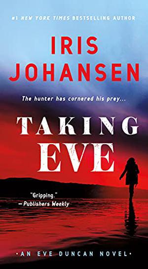 Taking Eve (Eve Duncan #16)