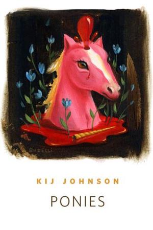 Ponies by Kij Johnson