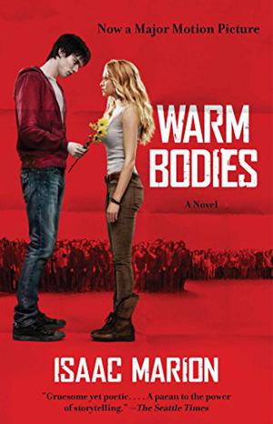 Warm Bodies (Warm Bodies #1)