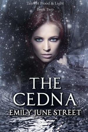 The Cedna (Tales of Blood & Light #2)