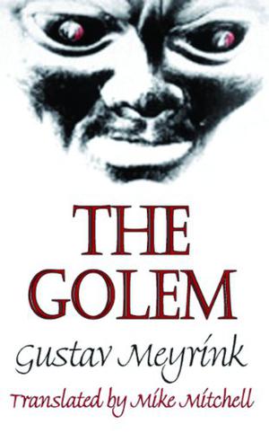 The Golem by Gustav Meyrink, Carlo Mainoldi